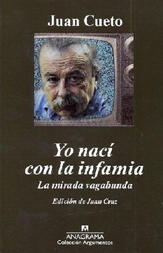 portada Yo Nací con la Infamia: La Mirada Vagabunda (in Spanish)
