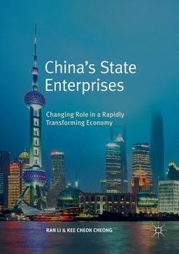 portada China's State Enterprises: Changing Role in a Rapidly Transforming Economy