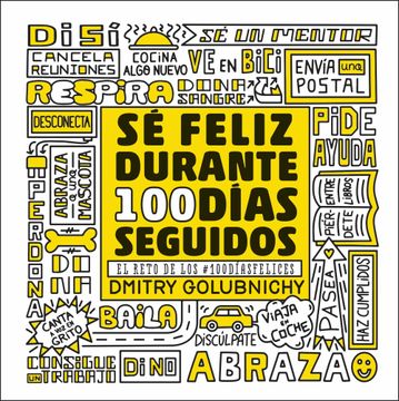 portada Se Feliz Durante 100 Dias Seguidos (in Spanish)