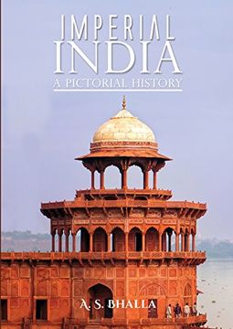portada Imperial India: A Pictorial History (en Inglés)