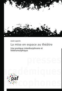 portada La Mise En Espace Au Theatre