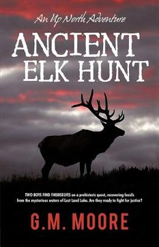 portada ancient elk hunt (en Inglés)