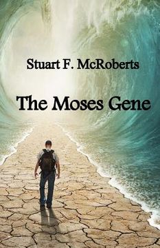 portada The Moses Gene (en Inglés)