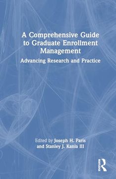 portada A Comprehensive Guide to Graduate Enrollment Management (in English)