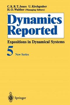 portada dynamics reported: expositions in dynamical systems (in English)