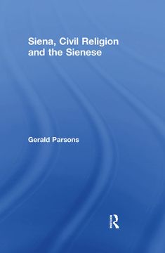 portada Siena, Civil Religion and the Sienese 