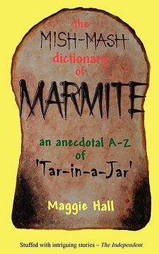 portada the mish-mash dictionary of marmite (en Inglés)