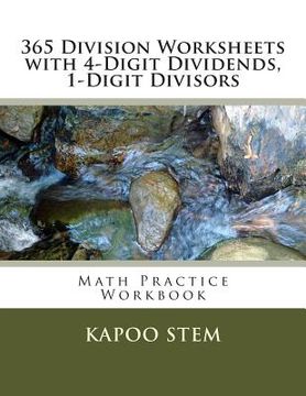 portada 365 Division Worksheets with 4-Digit Dividends, 1-Digit Divisors: Math Practice Workbook (in English)