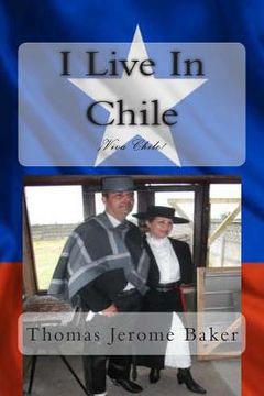 portada I Live In Chile: Viva Chile (en Inglés)