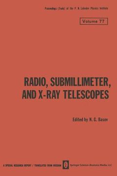 portada Radio, Submillimeter, and X-Ray Telescopes (en Inglés)