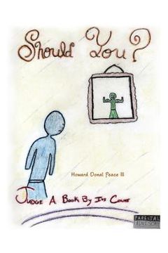 portada Should You?: Judge a Book by Its Cover (en Inglés)