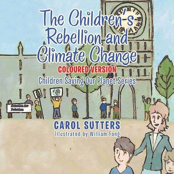 portada The Children'S Rebellion and Climate Change: Coloured Version (en Inglés)