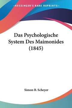 portada Das Psychologische System Des Maimonides (1845) (en Alemán)