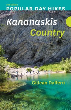 portada Popular day Hikes: Kananaskis Country – 2nd Edition 