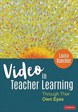 portada Video in Teacher Learning: Through Their own Eyes (en Inglés)