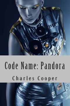 portada Code Name: Pandora: Conspiracy, Domination, Hope