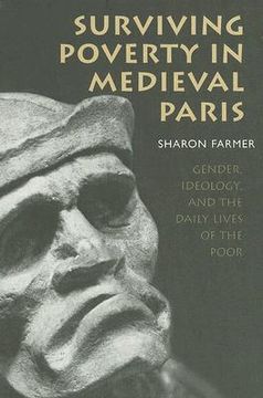 portada surviving poverty in medieval paris: gender, ideology, and the daily lives of the poor