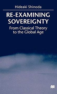 portada Re-Examining Sovereignty: From Classical Theory to the Global age (en Inglés)