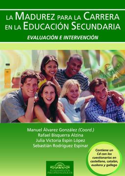portada La Madurez Para la Carrera en la Educación Secundaria: Evaluación e Intervención (Fundamentos Psicopedagógicos) (in Spanish)