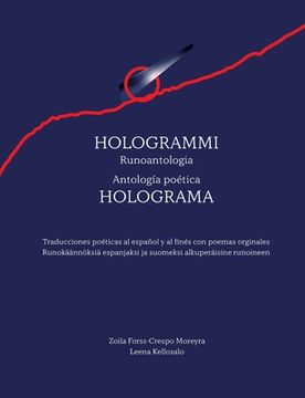 portada Hologrammi / Holograma: Runoantologia / Antología poética (en Finlandés)