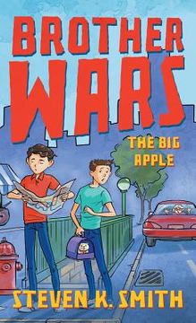 portada Brother Wars: The Big Apple (in English)