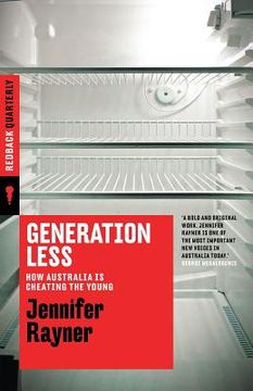 portada Generation Less: How Australia is Cheating the Young (en Inglés)