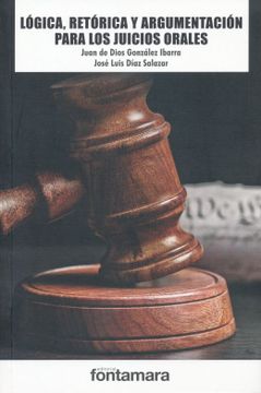 portada Logica, Retorica y Argumentacion Para los Juicios Orales