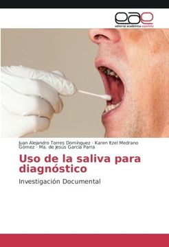 portada Uso de la saliva para diagnóstico: Investigación Documental