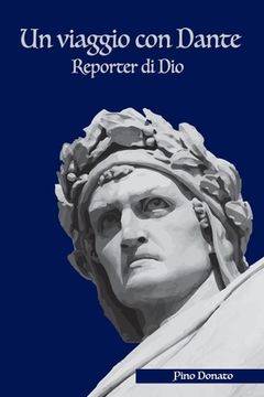 portada Un viaggio con Dante Reporter di Dio (in Italian)