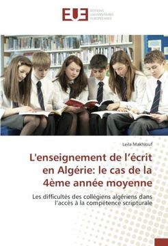 portada L'enseignement de l'écrit en Algérie: le cas de la 4ème année moyenne (OMN.UNIV.EUROP.)