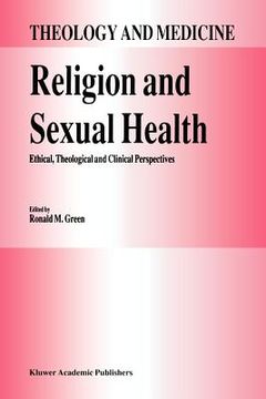 portada religion and sexual health:: ethical, theological, and clinical perspectives (en Inglés)
