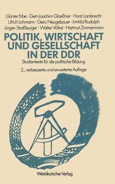 portada Politik, Wirtschaft Und Gesellschaft in Der DDR: Studientexte Für Die Politische Bildung (en Alemán)
