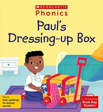 portada Phonics Readers: Paul's Dressing up box (Set 12). Decodable Phonic Reader for Ages 4-6 Exactly Matches Little Wandle Letters and Sounds Revised? Phase 5. (Phonics Book bag Readers)