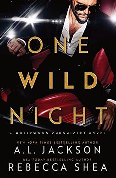 portada One Wild Night: A Hollywood Chronicles Novel: A Hollywood Standalone Romance: 1 (en Inglés)