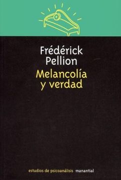 portada Melancolia y Verdad (in Spanish)