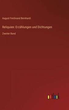 portada Reliquien: Erzählungen und Dichtungen: Zweiter Band (en Alemán)