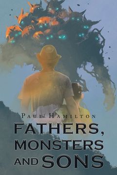 portada Fathers, Monsters and Sons