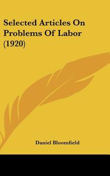 portada selected articles on problems of labor (1920) (in English)