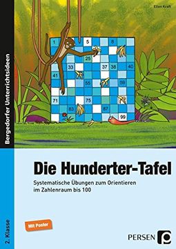portada Die Hundertertafel: Systematische Übungen zum Orientieren im Zahlenraum (en Alemán)