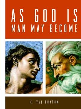 portada As God Is, Man May Become (en Inglés)