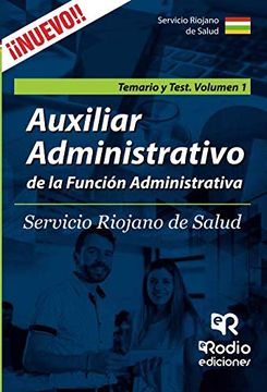 portada Auxiliar Administrativo de la Función Administrativa. Servicio Riojano de Salud. Temario y Test. Volumen 1