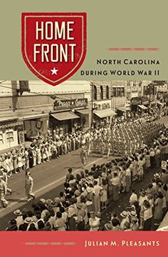 portada Home Front: North Carolina During World war ii (en Inglés)