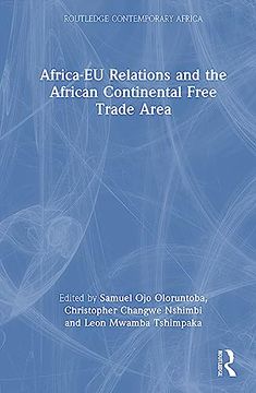 portada Africa-Eu Relations and the African Continental Free Trade Area (Routledge Contemporary Africa) (en Inglés)