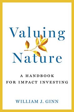 portada Valuing Nature: A Handbook for Impact Investing (en Inglés)
