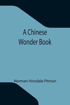 portada A Chinese Wonder Book (in English)