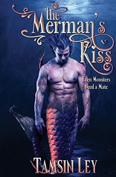 portada The Merman's Kiss: A Mates for Monsters Novella 