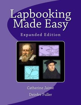 portada Lapbooking Made Easy: Expanded Version (en Inglés)