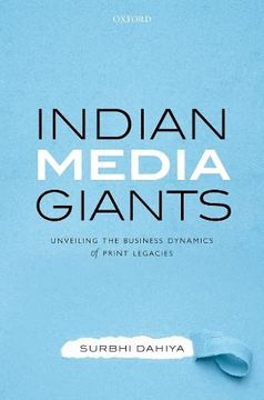 portada Indian Media Giants: Unveiling the Business Dynamics of Print Legacies (en Inglés)