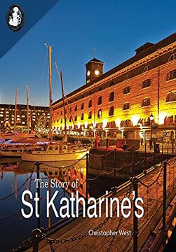 portada The Story of st Katharine'St (en Inglés)