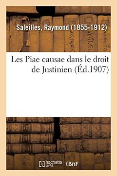 portada Les Piae Causae Dans le Droit de Justinien (Sciences Sociales) (en Francés)